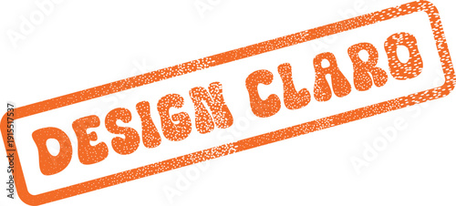 Professional Orange Textured Stamp Expressing Clear Design Principle in Portuguese