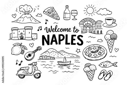Welcome to Naples Italy Hand Drawn Doodle Set. Vector Illustration of Italian Landmarks, Food and Traditional Symbols.