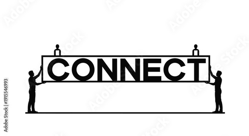 Four diverse individuals working together to hold up a large sign that says connect