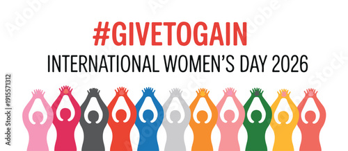 International Womens Day 2026 with Diverse Group of People Raising Arms Keywords: International Womens Day, 2026, hashtag