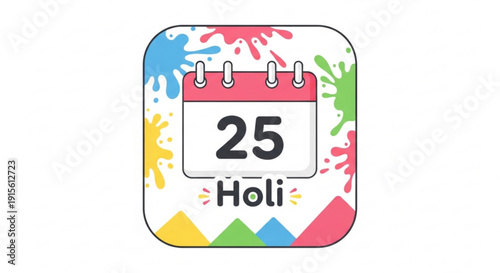 Holi festival calendar icon with date 25 colorful paint splashes and geometric background perfect for event reminders and cultural apps