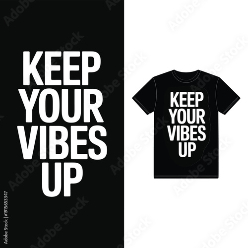 Black and white mockup of a t shirt with positive message