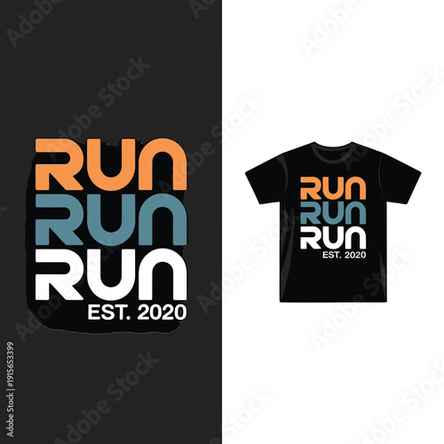 Modern t shirt design featuring stacked run text and established date
