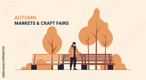 A Person Standing Near A Bench In The Autumn Season Markets And Craft Fairs