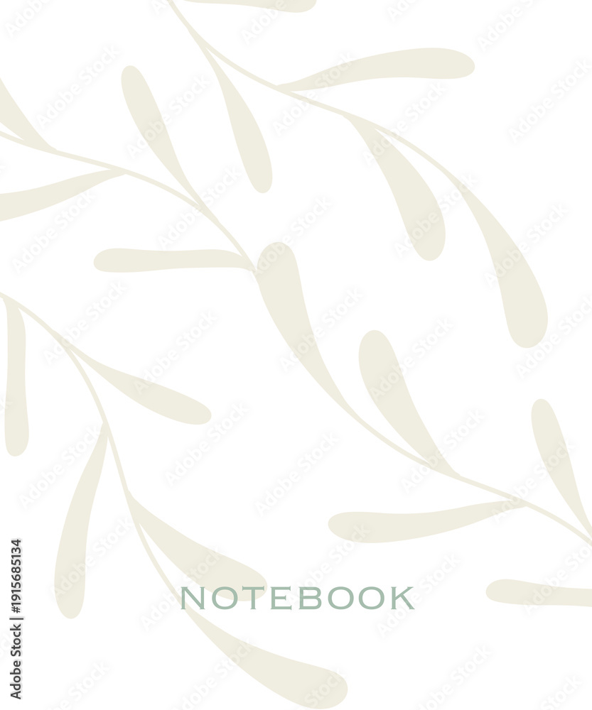 Fototapeta premium Minimalist Notebook Cover Design with Soft Beige Leaf Patterns and Elegant Typography on White Background, Botanical Aesthetic Journal Template for Stationery and Branding.
