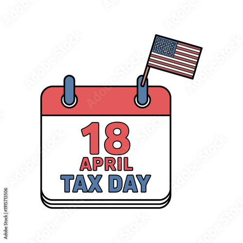 A calendar marking Tax Day on April 18 with an American flag