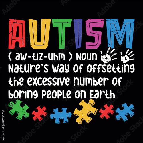 April Autism Awareness Month Funny Autism Awareness T-shirt Design
