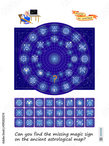 Can you find the missing magic sign on the ancient astrological map? Logic puzzle for smartest. Game find and search. Page for brain teaser book. Task for attentiveness. Hand drawn vector illustration