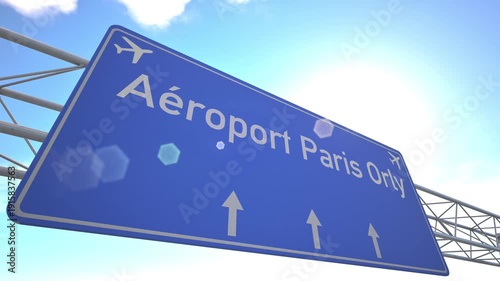 Clean 3D road sign near Paris Orly Airport with jet taking off above the highway, departing from Paris, France.
