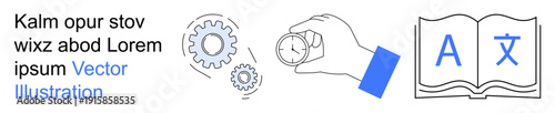 Language learning, translation services, time management, automation, education, linguistic tools. An abstract composition of gears, a hand holding a clock and an open book. Language learning