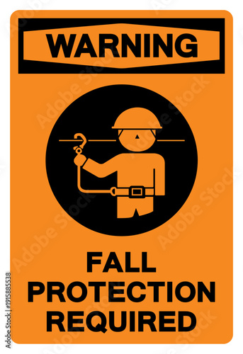 Warning Fall Protection Required Symbol Sign, Vector Illustration, Isolated On White Background Label.EPS10