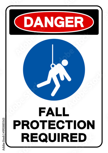 Danger Fall Protection Required Symbol Sign, Vector Illustration, Isolated On White Background Label.EPS10