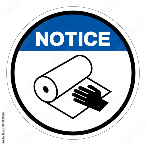 Notice Of Dragging roll Symbol Sign ,Vector Illustration, Isolate On White Background Label.EPS10