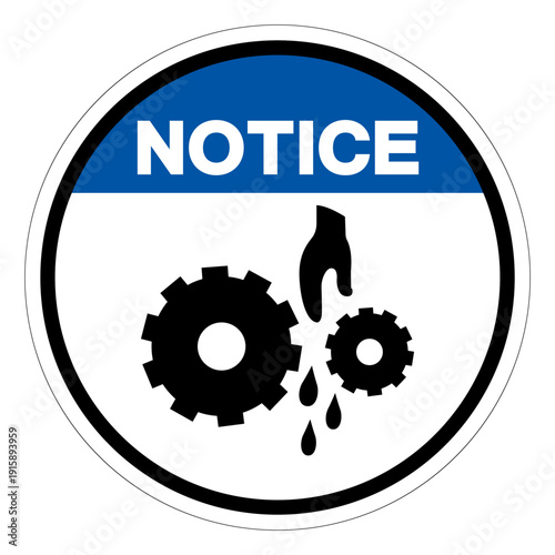 Notice Rotating Gear Can Nip Hazard Symbol Sign ,Vector Illustration, Isolate On White Background Label.EPS10