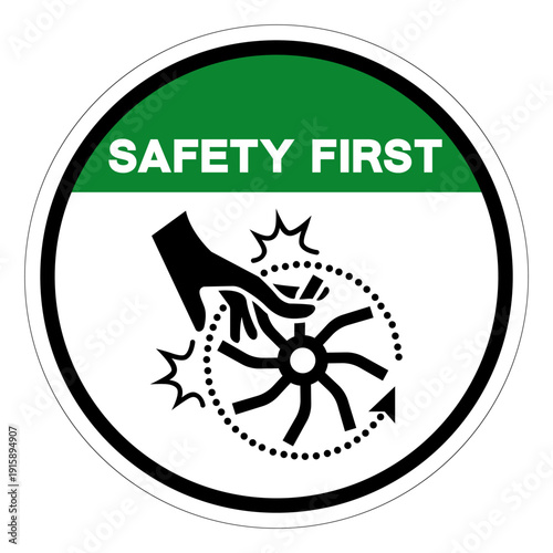 Safety First Rotating Part Inside Symbol Sign ,Vector Illustration, Isolate On White Background Label. EPS10