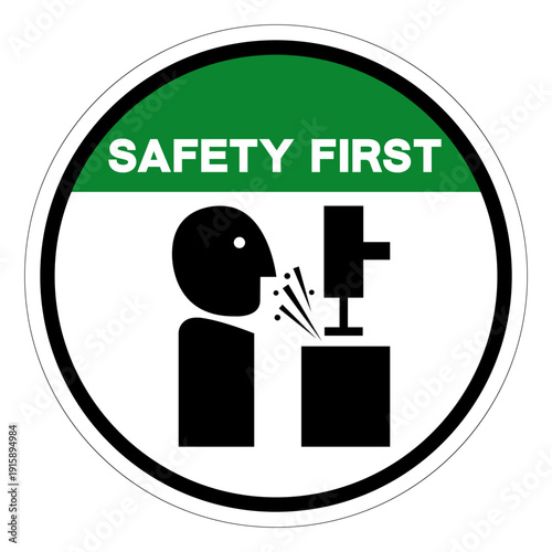 Safety First Rotating table Surface Grinder Symbol Sign ,Vector Illustration, Isolate On White Background Label.EPS10