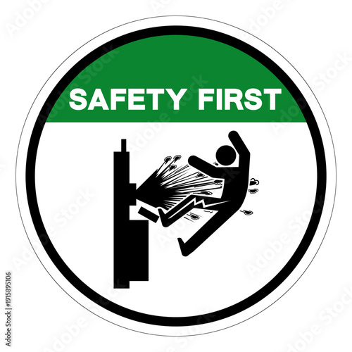 Safety First Slip Hazard Symbol Sign,Vector Illustration, Isolated On White Background Label.EPS10