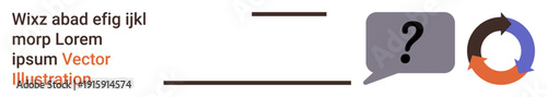 Communication, inquiry, problem-solving, feedback, information exchange, and brainstorming. A speech bubble with a question mark and a circular arrow icon. Communication and inquiry concept