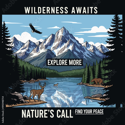 Captivating vintage-style illustration of a serene mountain lake with majestic peaks, a soaring eagle, forest, deer, and bear, symbolizing the call of nature and outdoor adventure