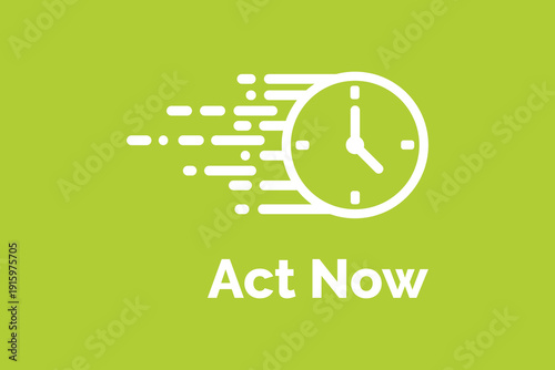 Act Now Fast Clock with Motion Lines – Time Management and Urgency Concept Vector