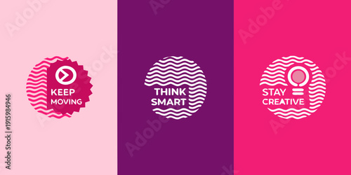 Three vertical panels with motivational phrases and circular wave designs