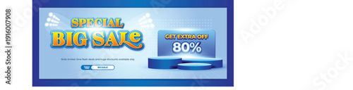 A digital advertisement with a special big sale offer and a discount of 80% off