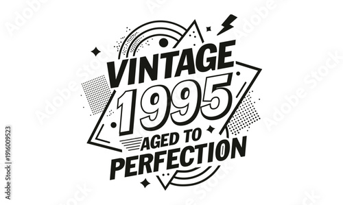 vintage 1995 aged to perfection t shirt design
