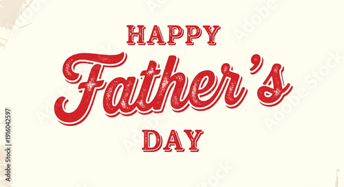 Happy fathers day greeting card vector illustration