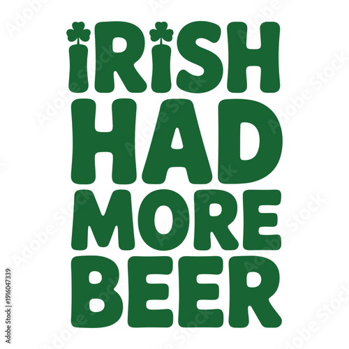 A playful Irish phrase with green text on a white background