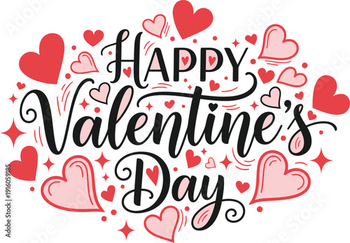 Happy Valentines Day Hand Lettering with Hearts and Stars on White Background Keywords: Valentines Day, Happy Valentines Day, Love, Hearts, Red
