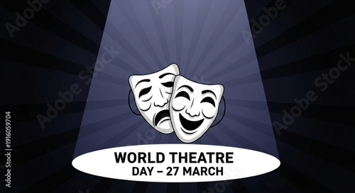 Theatre masks on spotlight for world theatre day on march 27th drama and comedy symbols