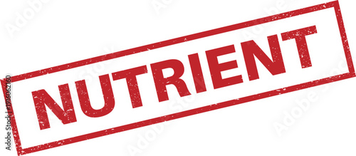Red distressed stamp with the word NUTRIENT in bold white capital letters