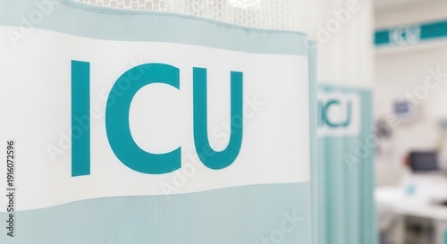Intensive Care Unit Sign: Close Up View of ICU Sign In A Hospital Setting