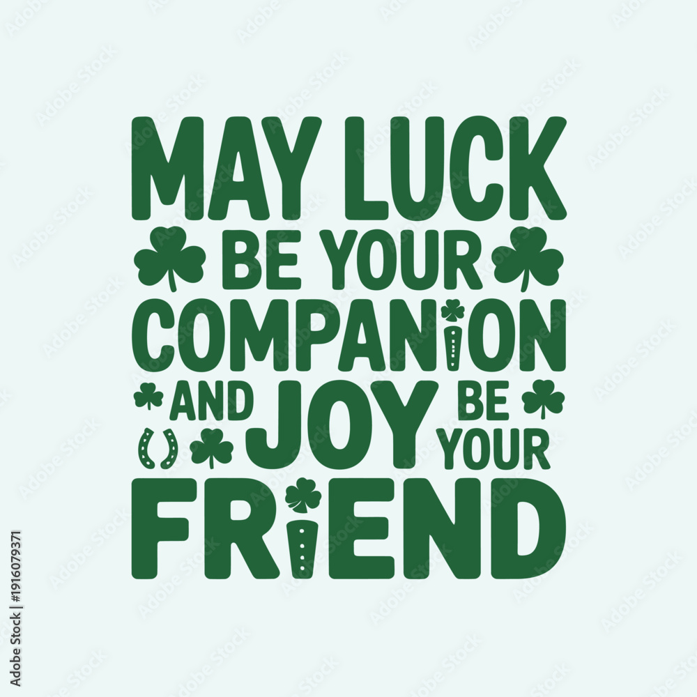 Fototapeta premium A St. Patrick's Day message with a green typographic design