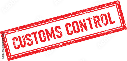 Distressed Customs Control Text in Red Rectangle Rubber Stamp Impression on White