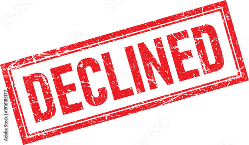 Red Declined Text Inside Distressed Rectangular Frame Rubber Stamp on White