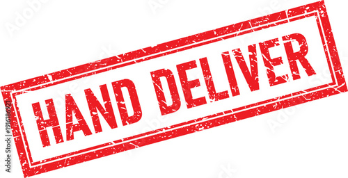 Hand Deliver Text in Red Distressed Ink Stamp Style on White Background