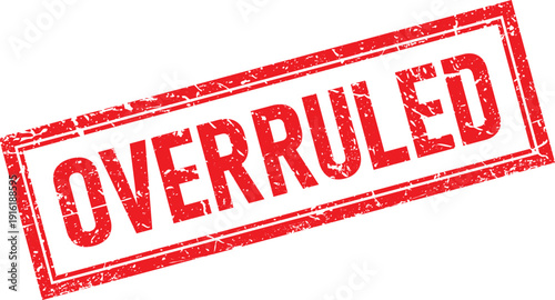 Overruled Text Red Distressed Rubber Stamp Impression on Isolated White Background