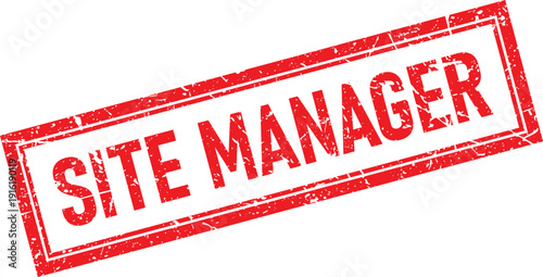 Red Distressed Rectangular Rubber Stamp Impression with SITE MANAGER Text on White