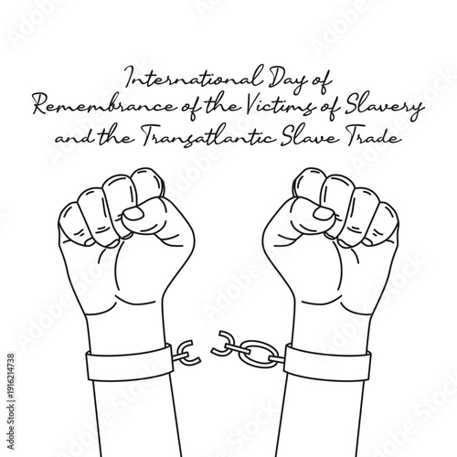 line art of International Day of Remembrance of the Victims of Slavery and the Transatlantic Slave Trade celebrate. line art.