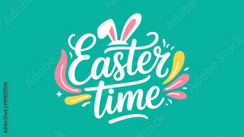 Easter Time festive typography banner with bunny ears decorative lettering flat vector illustration on green background for spring holiday