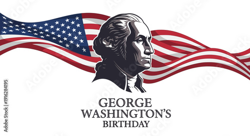 Illustration of George Washington's profile with a waving American flag on George Washington's Birthday, symbolizing patriotism and commemoration.