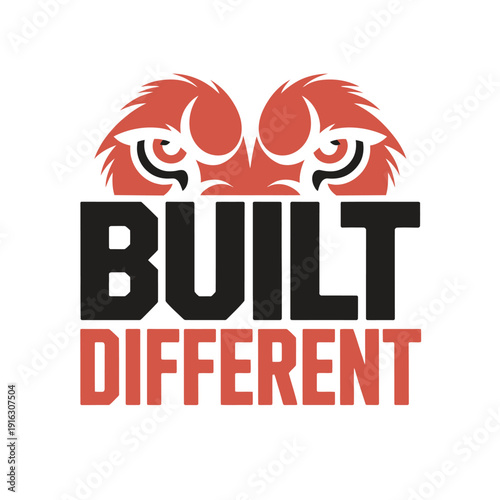 A motivational logo with a bold statement built different