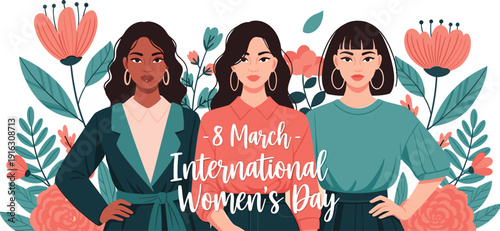 International Women’s Day illustration with diverse women and floral background, colorful vector design celebrating empowerment, equality, and global observance
