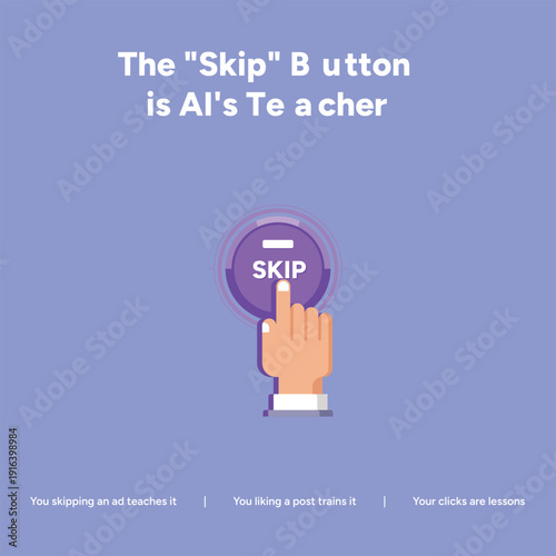 Finger Pressing Skip Button: AI Learns from User Interactions Like Skipping Ads and Liking Posts