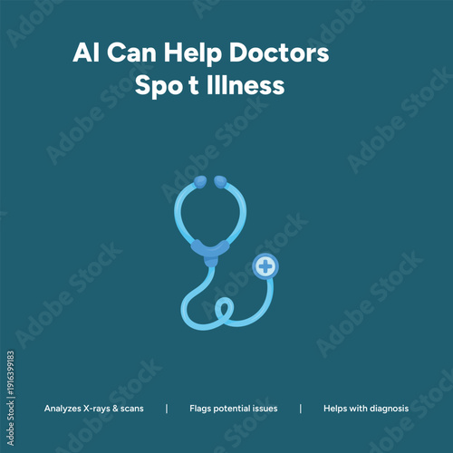Stethoscope and Plus Icon: AI Helping Doctors Spot Illness by Analyzing X-rays and Scans