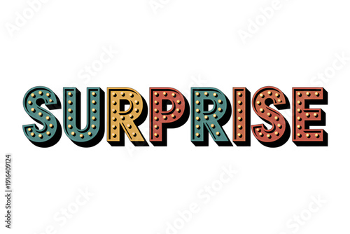 A vibrant and colorful representation of the word surprise in a playful font isolated on transparent background