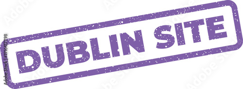 Authenticity seal with the text Dublin Site for a location or digital presence indication