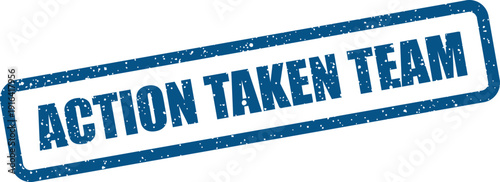 Blue grunge effect stamp confirming action taken by a collaborative team or group project