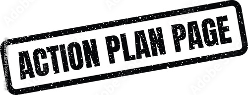 Distressed rectangular rubber stamp showing ACTION PLAN PAGE for documents, reports, or business workflow visualization